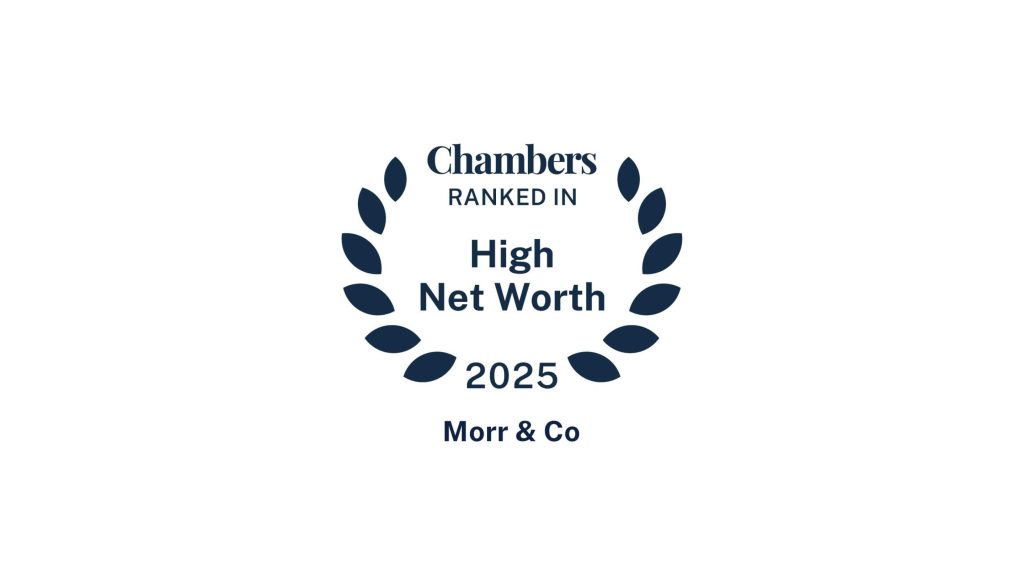 Morr & Co ranked as Band 2 in Chambers & Partners High Net Worth Guide 2025